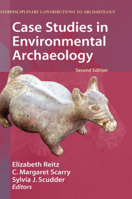 Case Studies in Environmental Archaeology - 