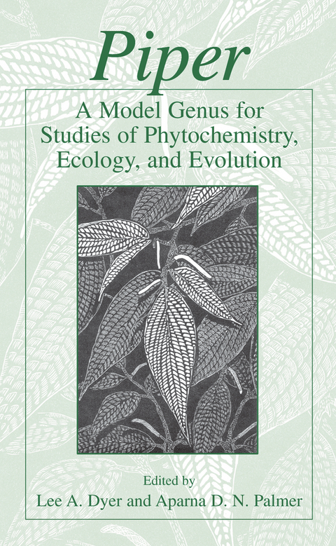 Piper: A Model Genus for Studies of Phytochemistry, Ecology, and Evolution - 