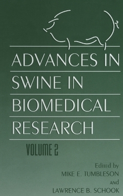 Advances in Swine in Biomedical Research - 