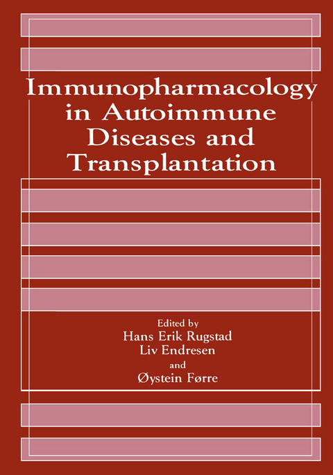 Immunopharmacology in Autoimmune Diseases and Transplantation - 