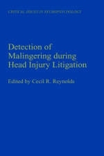 Detection of Malingering During Head Injury Litigation - 