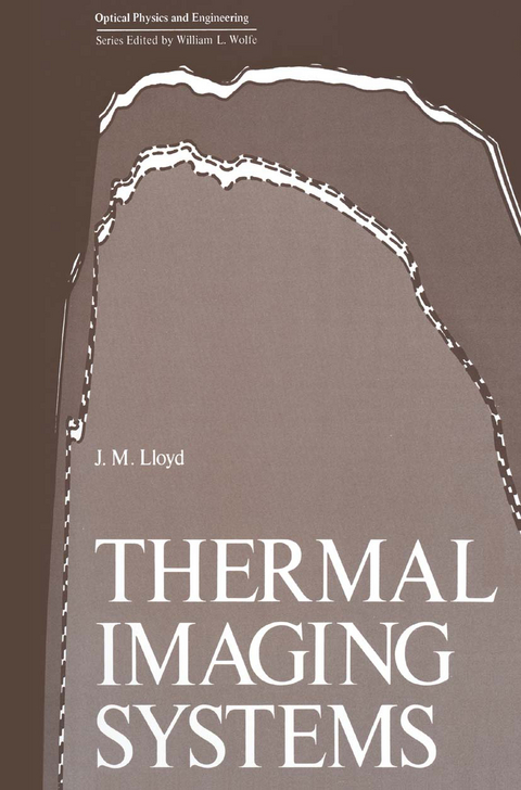 Thermal Imaging Systems - J. M. Lloyd
