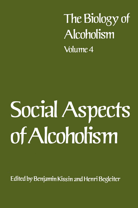 Social Aspects of Alcoholism - Benjamin Kissin, Henri Begleiter