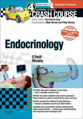 Crash Course Endocrinology: Updated Edition -  Richard Murphy,  Ronan O'Neill