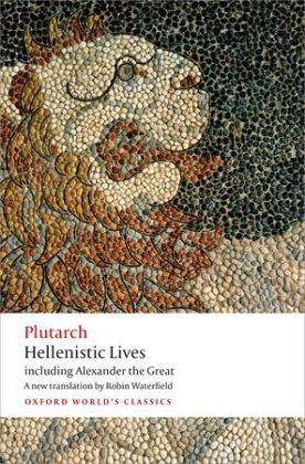Hellenistic Lives -  Plutarch