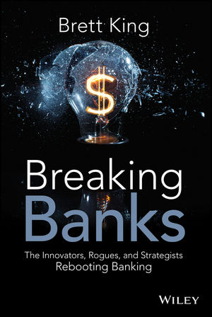 Breaking Banks - Brett King