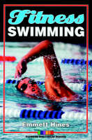 Fitness Swimming - Emmett W. Hines