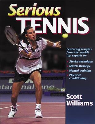 Serious Tennis - Scott Williams