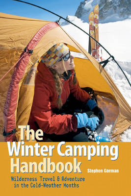 The Winter Camping Handbook - Stephen Gorman