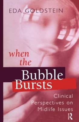 When the Bubble Bursts - Eda Goldstein