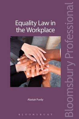 Equality Law in the Workplace -  Alastair Purdy