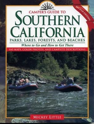 Camper's Guide to Southern California - Mickey Little