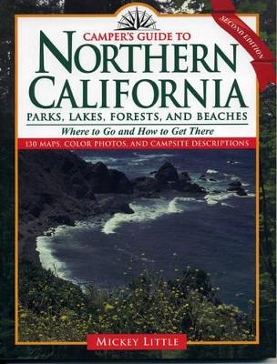 Camper's Guide to Northern California - Mickey Little