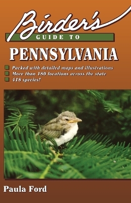 Birder's Guide to Pennsylvania - Paula Ford