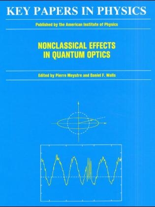 Nonclassical Effects in Quantum Optics - 