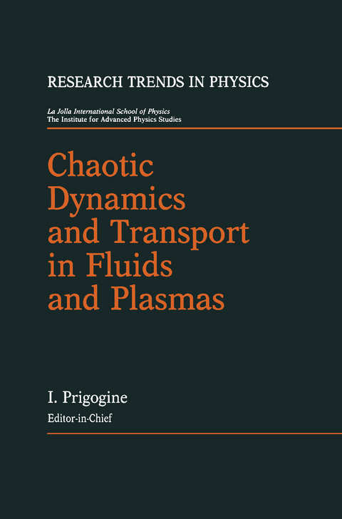 Chaotic Dynamics and Transport in Fluids and Plasmas - 