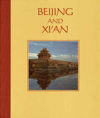 Beijing and Xian - 