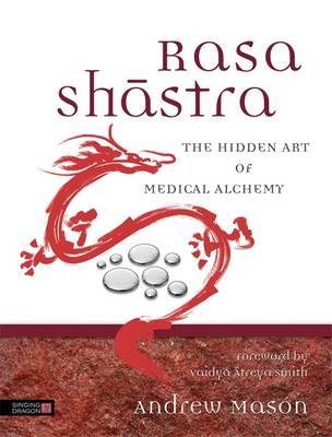 Rasa Shastra - Andrew Mason