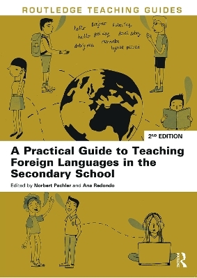 A Practical Guide to Teaching Foreign Languages in the Secondary School - 