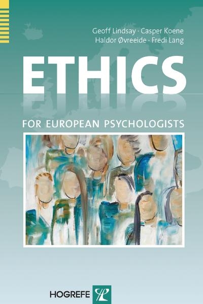 Ethics for European Psychologists - G. Lindsay, C. Koene, H. Ovreeide
