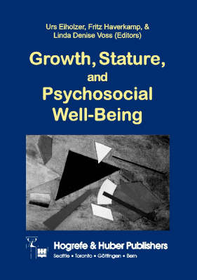 Growth, Stature and Psychosocial Well-being - Urs Eiholzer,  etc.