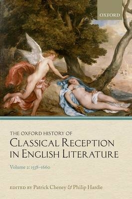 Oxford History of Classical Reception in English Literature - 