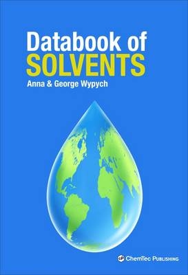 Databook of Solvents - Anna Wypych, George Wypych
