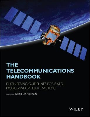 The Telecommunications Handbook - Jyrki T. J. Penttinen