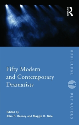 Fifty Modern and Contemporary Dramatists - 