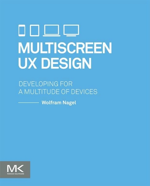 Multiscreen UX Design -  Wolfram Nagel