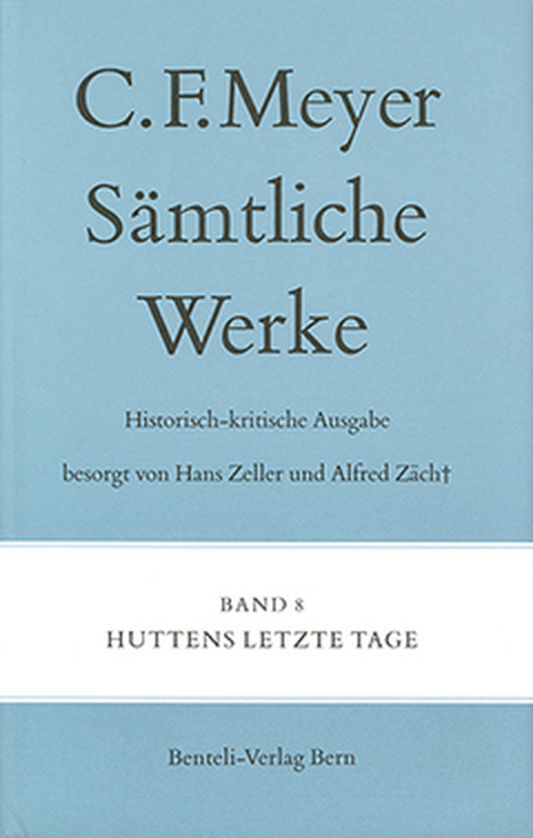 Huttens letzte Tage - Conrad Ferdinand Meyer