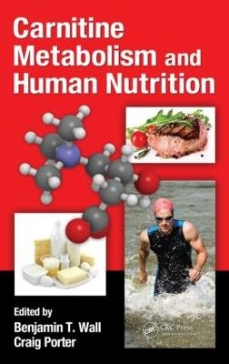 Carnitine Metabolism and Human Nutrition - 