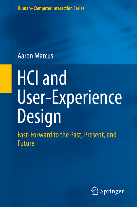 HCI and User-Experience Design -  Aaron Marcus