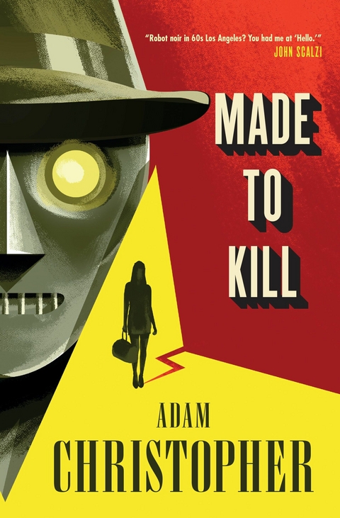 Made to Kill -  Adam Christopher