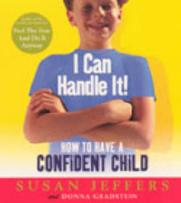 I Can Handle It -  Donna Gradstein,  Susan Jeffers