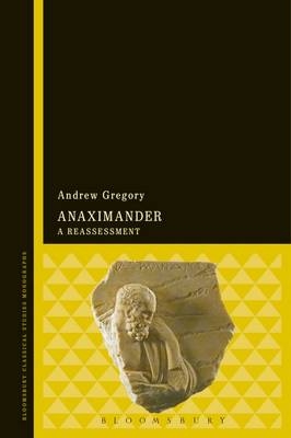 Anaximander -  Andrew Gregory