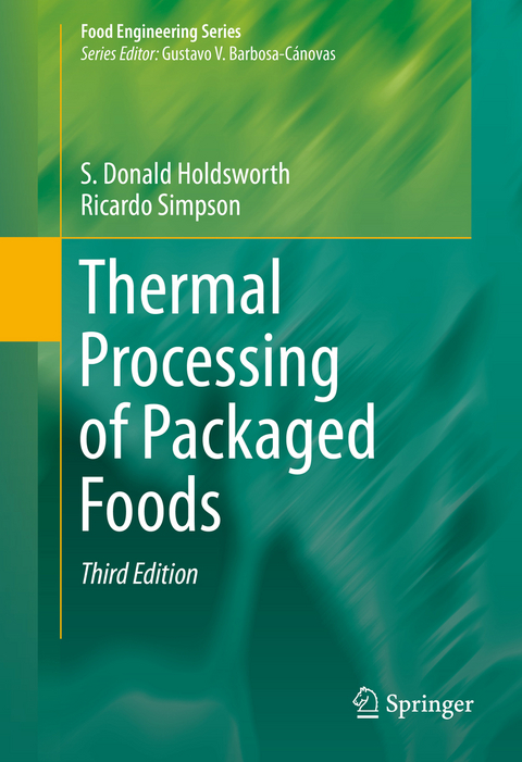 Thermal Processing of Packaged Foods - S. Donald Holdsworth, Ricardo Simpson