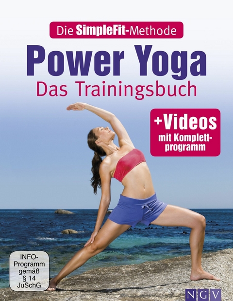 Die SimpleFit-Methode - Power Yoga - Christa G. Traczinski, Robert S. Polster