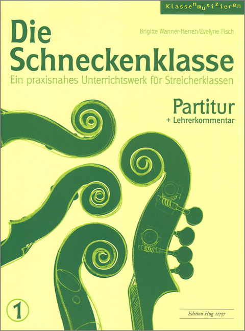 Die Schneckenklasse 1 - 