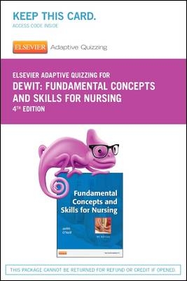 Elsevier Adaptive Quizzing for Fundamental Concepts and Skills for Nursing (Retail Access Card) - Susan C Dewit, Patricia A Williams,  Elsevier Inc