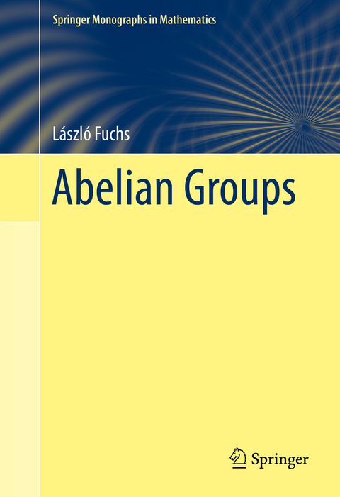 Abelian Groups -  László Fuchs