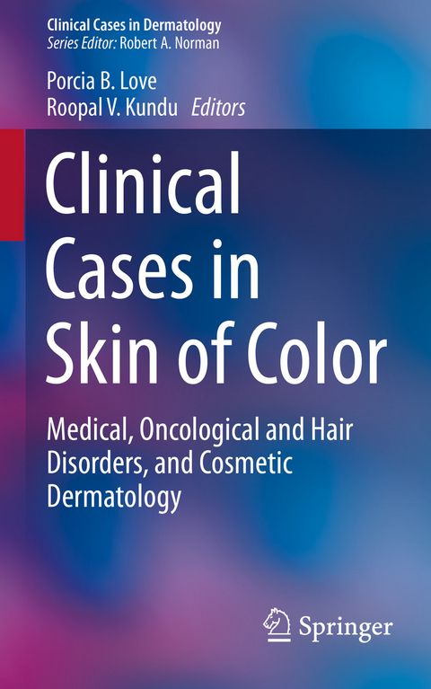 Clinical Cases in Skin of Color - 