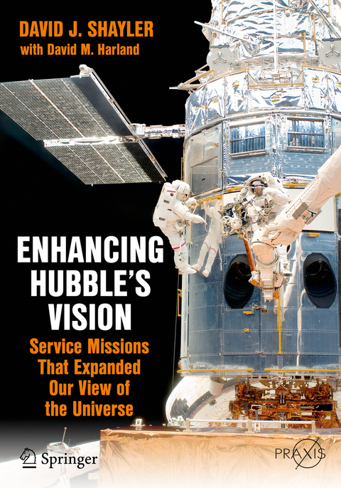 Enhancing Hubble's Vision - David J. Shayler, David M. Harland