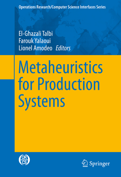 Metaheuristics for Production Systems - 