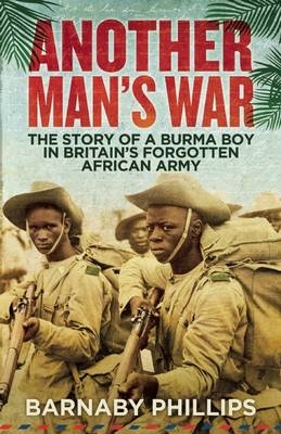 Another Man's War - Barnaby Phillips