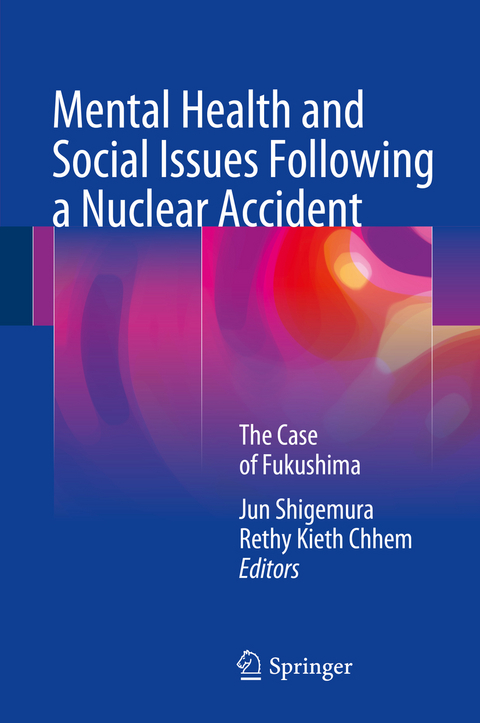 Mental Health and Social Issues Following a Nuclear Accident - 