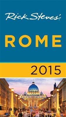 Rick Steves Rome - Rick Steves, Gene Openshaw