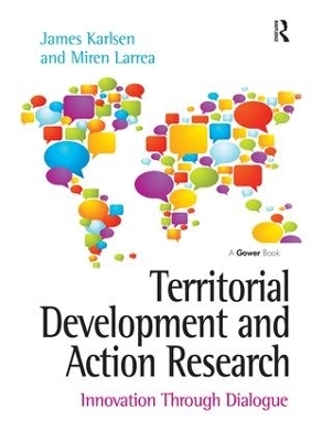 Territorial Development and Action Research - James Karlsen, Miren Larrea