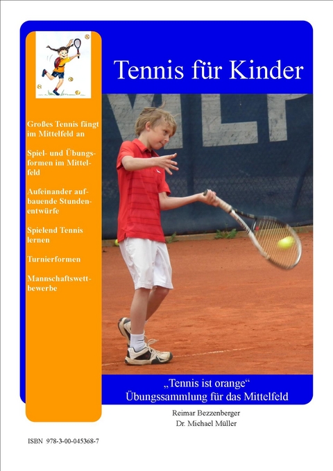 Tennis ist orange - Übungssammlung für das Mittelfeld - Reimar Bezzenberger
