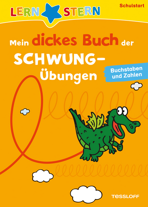 LERNSTERN Mein dickes Buch der Schwungübungen zum Schulstart - Birgit Fuchs